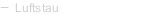 Luftstau